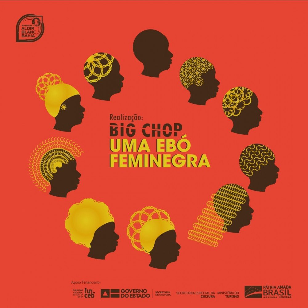 Espetáculo “BIG CHOP: Uma Ebó Feminegra”. Em formato de videoarte, espetáculo é apresentado em uma programação gratuita