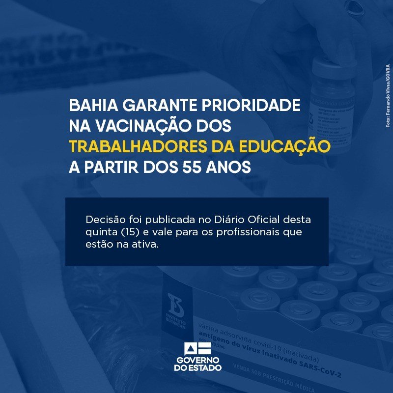 Bahia garante prioridade na vacinação dos trabalhadores da educação a partir dos 55 anos