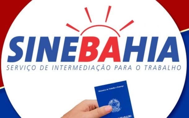 SineBahia anuncia novas vagas de emprego - Salvador/BA