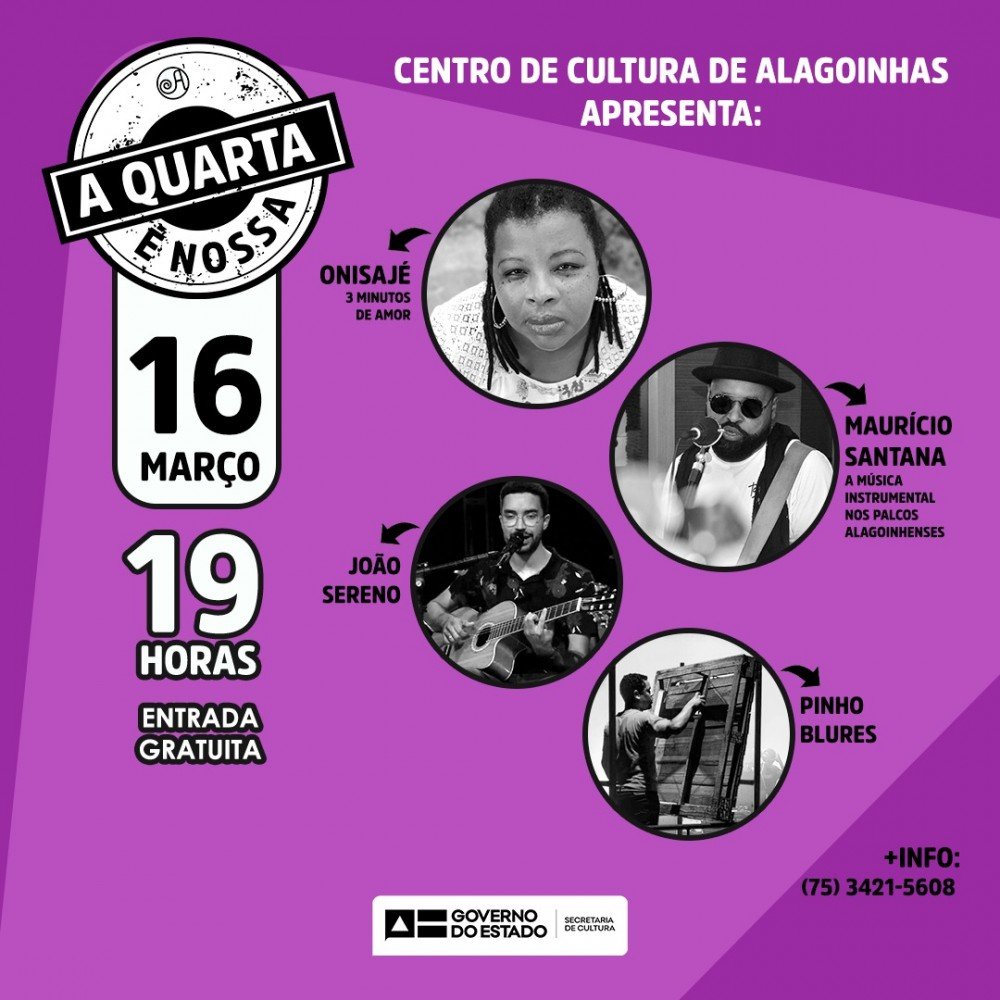 A Quarta é Nossa estreia no Centro de Cultura de Alagoinhas