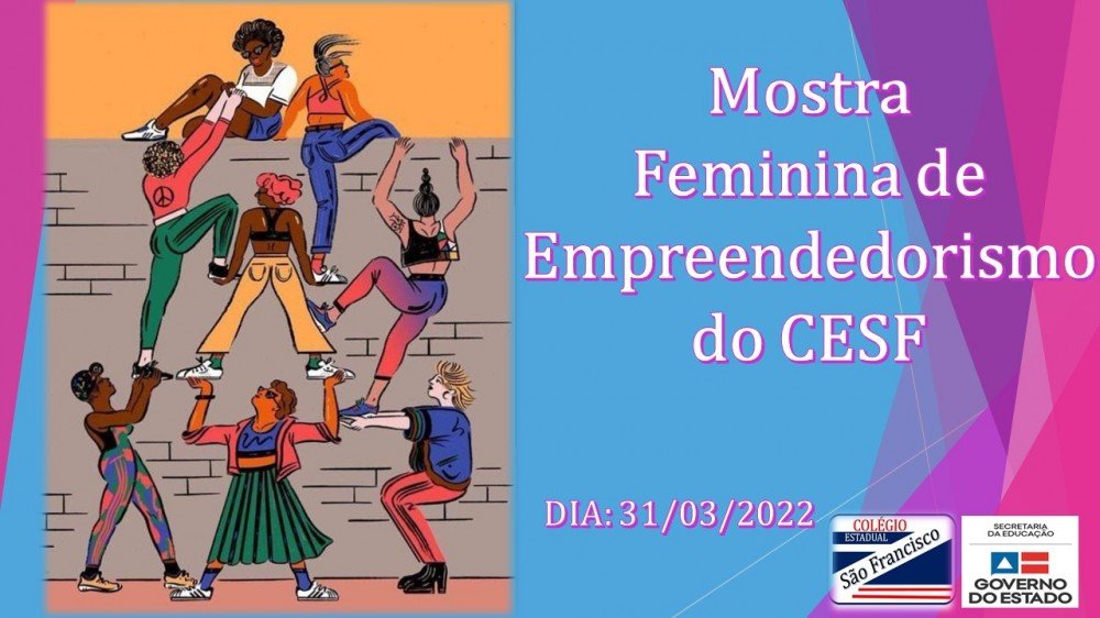 Mostra feminina de empreendedorismo do Colégio Estadual São Francisco