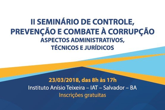 Seminário aborda controle, prevenção e combate à corrupção