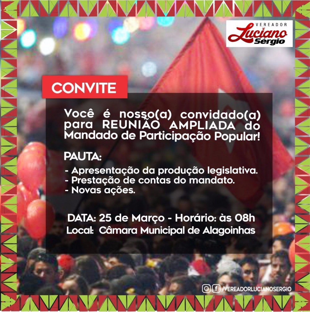 Vereador Luciano Sérgio convida a comunidade de Alagoinhas para prestação de contas de seu mandato