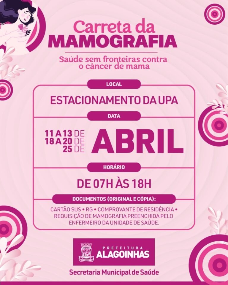 Carreta da Mamografia, dia 11.04, em Sta Terezinha - Alagoinhas