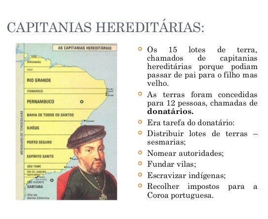 Avisa aí que o sistema de capitanias hereditárias foi extinto em 1759