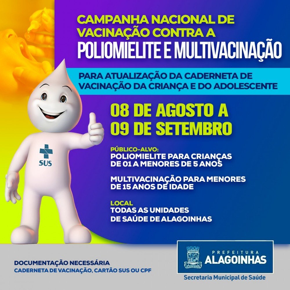 Campanhas de vacinação contra poliomielite e multivacinação acontecem de 08 de agosto a 09 de setembro