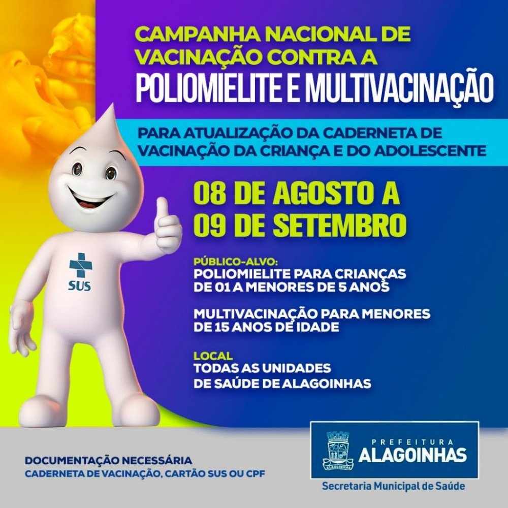 Campanhas de vacinação contra poliomielite e multivacinação acontecem de 08 de agosto a 09 de setembro