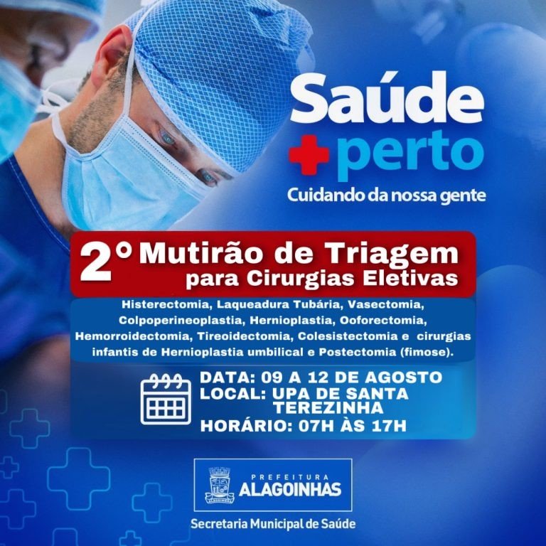Segundo Mutirão de triagem para cirurgias eletivas começa nesta terça-feira, 09 de agosto