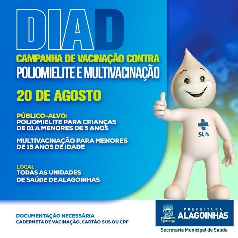 Dia D de vacinação contra poliomielite e multivacinação acontece neste sábado, 20