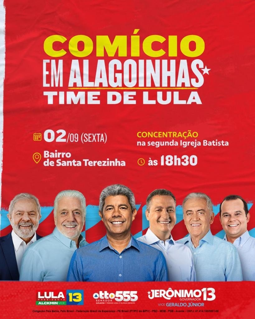 Hoje, a caravana do 13 fará comício em Alagoinhas no bairro de Sta. Terezinha