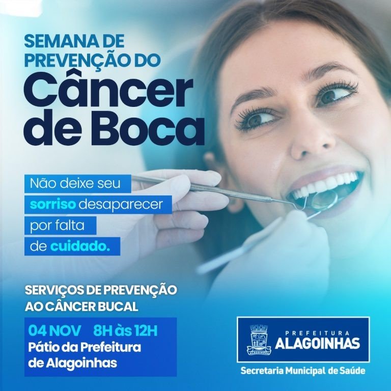 Alagoinhas celebra a “Semana de prevenção do câncer de boca”