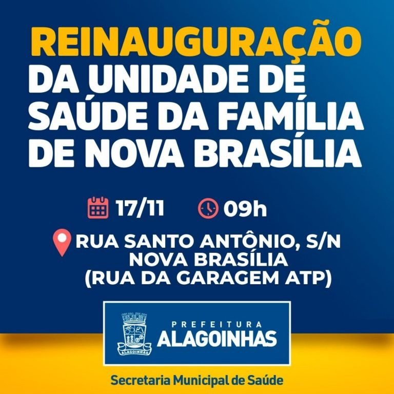 Prefeitura reinaugura a Unidade de Saúde da Família de Nova Brasília nesta quinta, 17