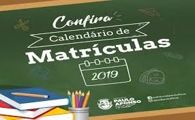 Calendário de matrícula na rede municipal para 2019