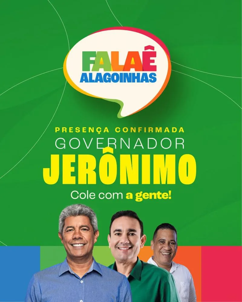 Governador Jerônimo Rodrigues marca presença no lançamento do Programa "Falaê Alagoinhas"