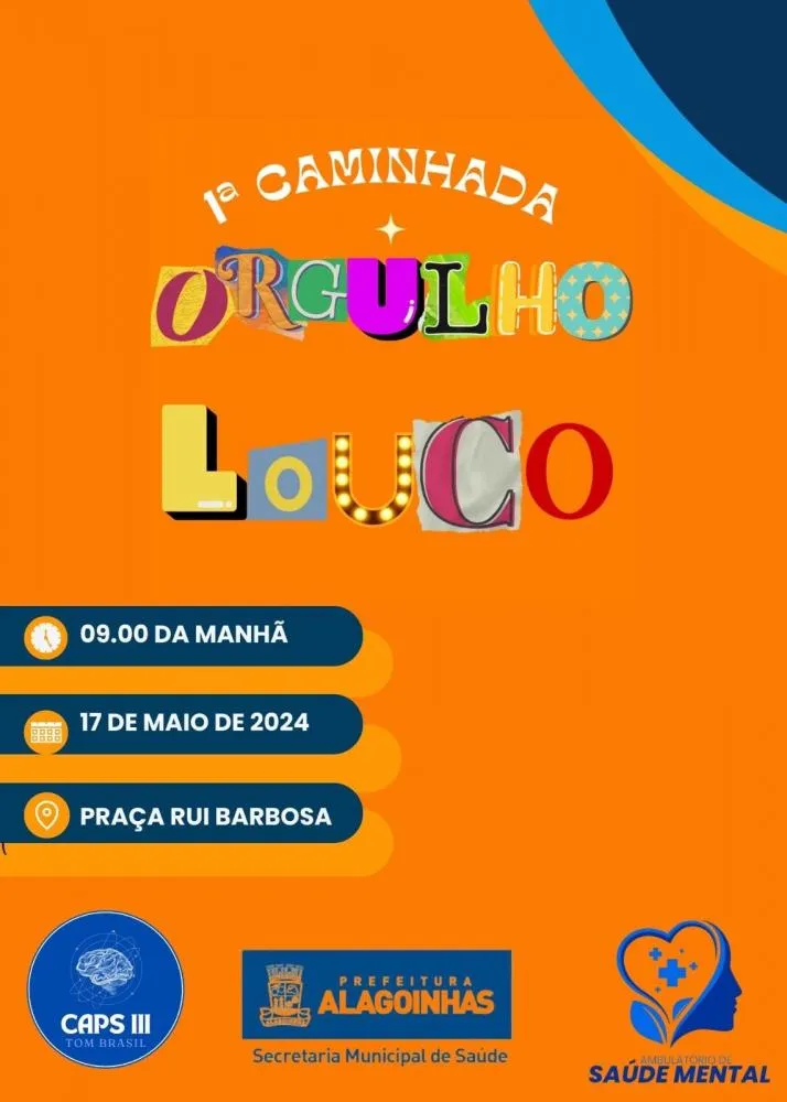 Em Alagoinhas, 1ª Caminhada Orgulho Louco acontece nesta sexta (17)