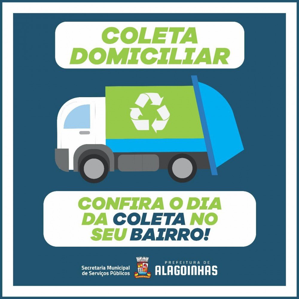 Confira os dias e horários da coleta no seu bairro