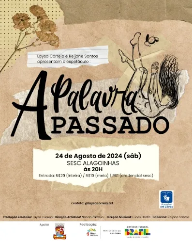 Espetáculo "A Palavra Passado" explora a dualidade da mente em Alagoinhas