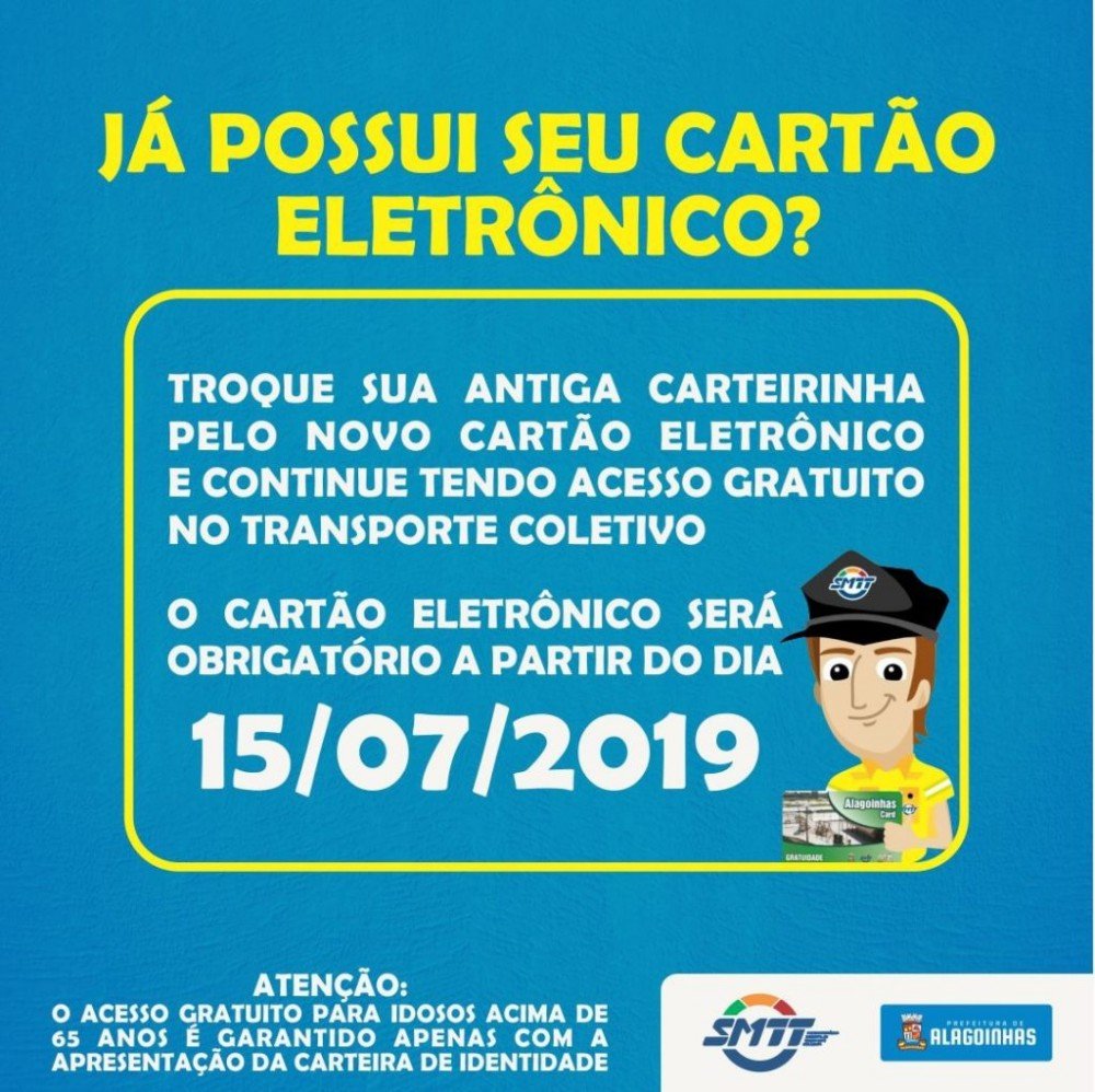 Transporte Coletivo: Uso obrigatório do cartão eletrônico por usuários que têm direito à gratuidade começa a valer no dia 15 de julho