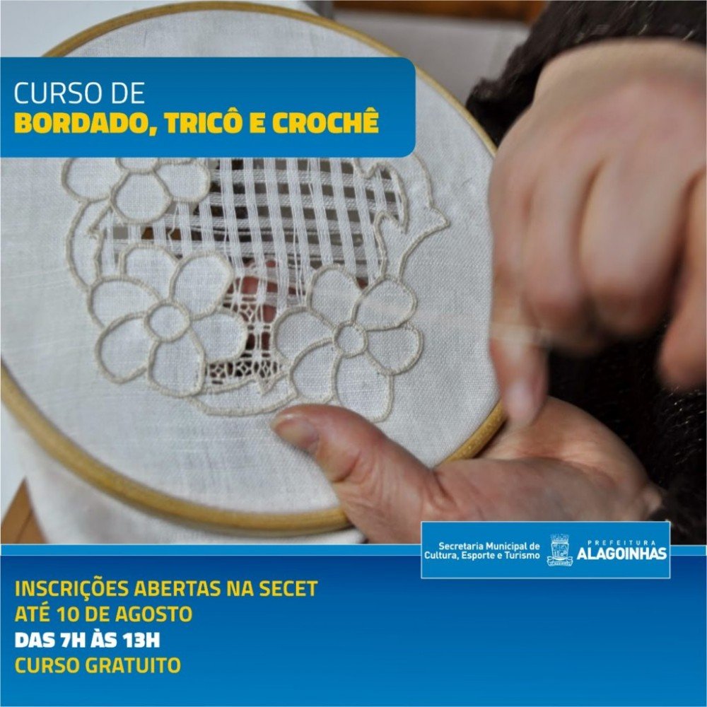 Estão abertas as inscrições para o curso gratuito de bordado, tricô e crochê