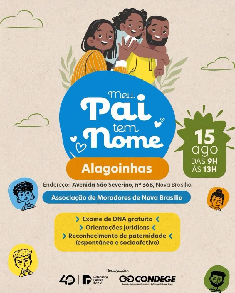 Alagoinhas - Mutirão “Meu Pai Tem Nome” oferece exames de DNA e orientações jurídicas