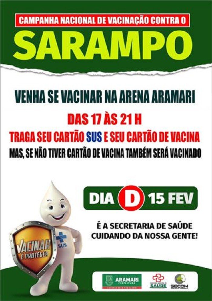 Dia D da vacinação contra o sarampo acontecerá nesse sábado (15) na Arena Aramari