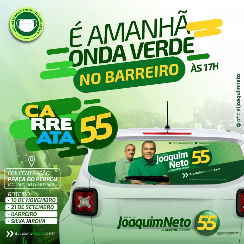 Joaquim Neto realizará mais uma carreata nesta sexta-feira